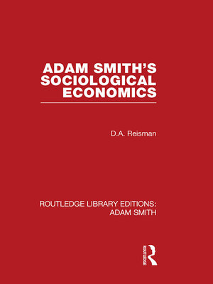 cover image of Adam Smith's Sociological Economics